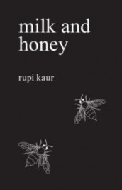 Milk and honey av Rupi Kaur (Heftet)