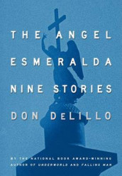 The angel Esmeralda av Don DeLillo (Innbundet)