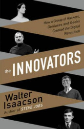 The innovators av Walter Isaacson (Innbundet)