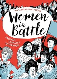 Women in battle av Marta Breen og Jenny Jordahl (Heftet)