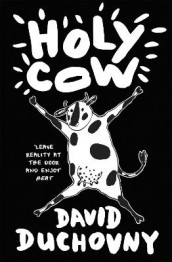 Holy cow av David Duchovny (Heftet)