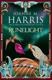 Runelight av Joanne Harris (Heftet)
