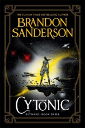 Cytonic av Brandon Sanderson (Heftet)