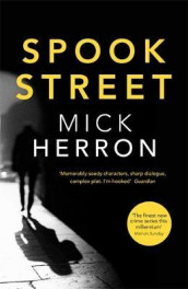 Spook street av Mick Herron (Innbundet)