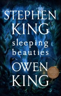 Sleeping beauties av Stephen King og Owen King (Innbundet)