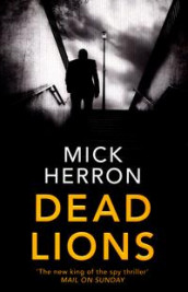 Dead lions av Mick Herron (Heftet)