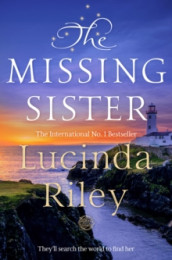 The missing sister av Lucinda Riley (Heftet)