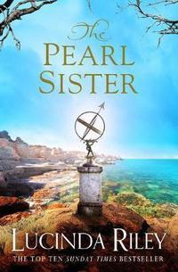 The pearl sister ; The pearl sister ; The pearl sister ; The pearl sister av Lucinda Riley (Heftet)