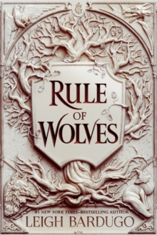 Rule of wolves av Leigh Bardugo (Heftet)