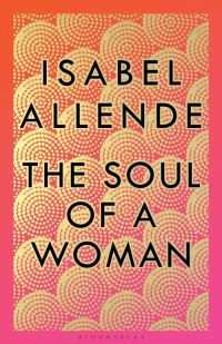 The soul of a woman av Isabel Allende (Innbundet)
