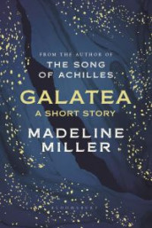 Galatea av Madeline Miller (Innbundet)