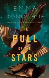 The pull of the stars av Emma Donoghue (Heftet)