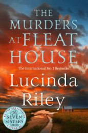 The murders at Fleat House av Lucinda Riley (Innbundet)