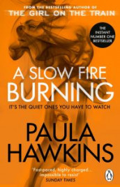 A slow fire burning av Paula Hawkins (Heftet)