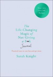 The life-changing magic of not giving a f**k journal av Sarah Knight (Heftet)