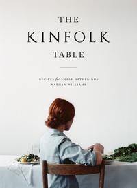 The Kinfolk table av Nathan Williams (Innbundet)