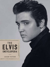 The Elvis encyclopedia av Adam Victor (Innbundet)