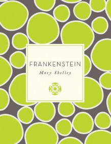Frankenstein av Mary Wollstonecraft Shelley (Heftet)