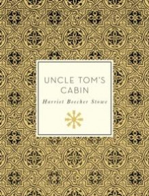 Uncle Tom's cabin av Harriet Beecher Stowe (Heftet)