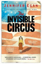 The invisible circus av Jennifer Egan (Heftet)