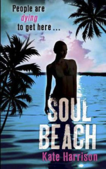 Soul beach av Kate Harrison (Heftet)