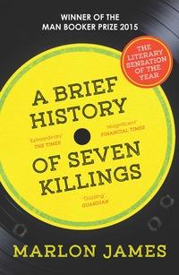A brief history of seven killings av Marlon James (Heftet)