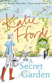 A secret garden av Katie Fforde (Heftet)