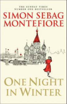 One night in winter av Simon Sebag Montefiore (Heftet)
