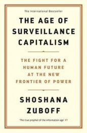 The age of surveillance capitalism av Shoshana Zuboff (Heftet)