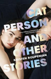 Cat person and other stories av Kristen Roupenian (Heftet)