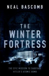 The winter fortress av Neal Bascomb (Heftet)