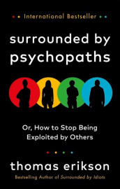 Surrounded by psychopaths av Thomas Erikson (Heftet)