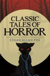 Classic tales of horror av Edgar Allan Poe (Heftet)