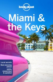 Miami & the Keys av Anthony Ham, Adam Karlin og Regis St. Louis (Heftet)