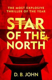 Star of the north av D.B. John (Heftet)