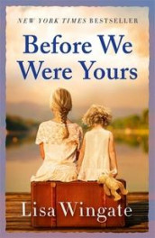 Before we were yours av Lisa Wingate (Heftet)