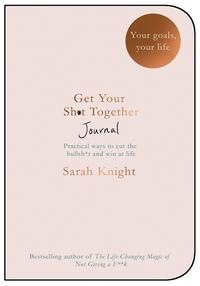 Get your sh*t together journal av Sarah Knight (Heftet)