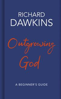 Outgrowing God av Richard Dawkins (Innbundet)