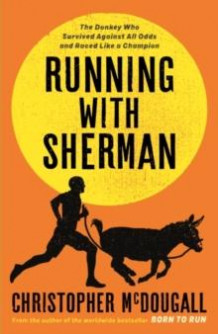 Running with Sherman av Christopher McDougall (Heftet)