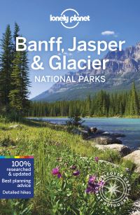 Banff, Jasper & Glacier National Parks av Gregor Clark, Michael Grosberg og Craig McLachlan (Heftet)