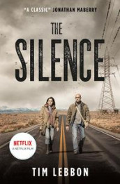 The silence av Tim Lebbon (Heftet)