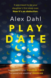 Playdate av Alex Dahl (Heftet)