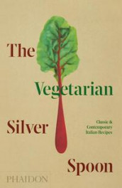 The vegetarian silver spoon (Innbundet)