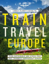 Lonely Planet's guide to train travel in Europe (Innbundet)