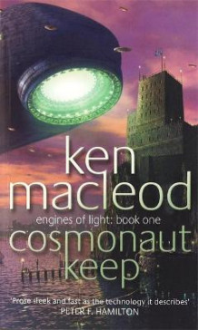 Cosmonaut keep av Ken MacLeod (Heftet)