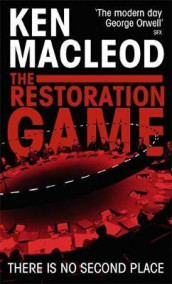 The restoration game av Ken MacLeod (Heftet)