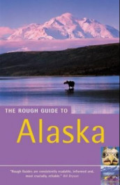 The rough guide to Alaska av Paul Whitfield (Heftet)