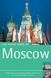 The rough guide to Moscow av Dan Richardson (Heftet)