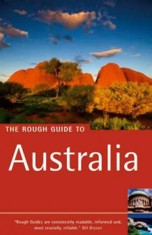 The rough guide to Australia av Margo Daly, Anne Dehne, David Leffman og Chris Scott (Heftet)