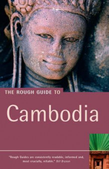 The rough guide to Cambodia av Beverley Palmer og Steven Martin (Heftet)